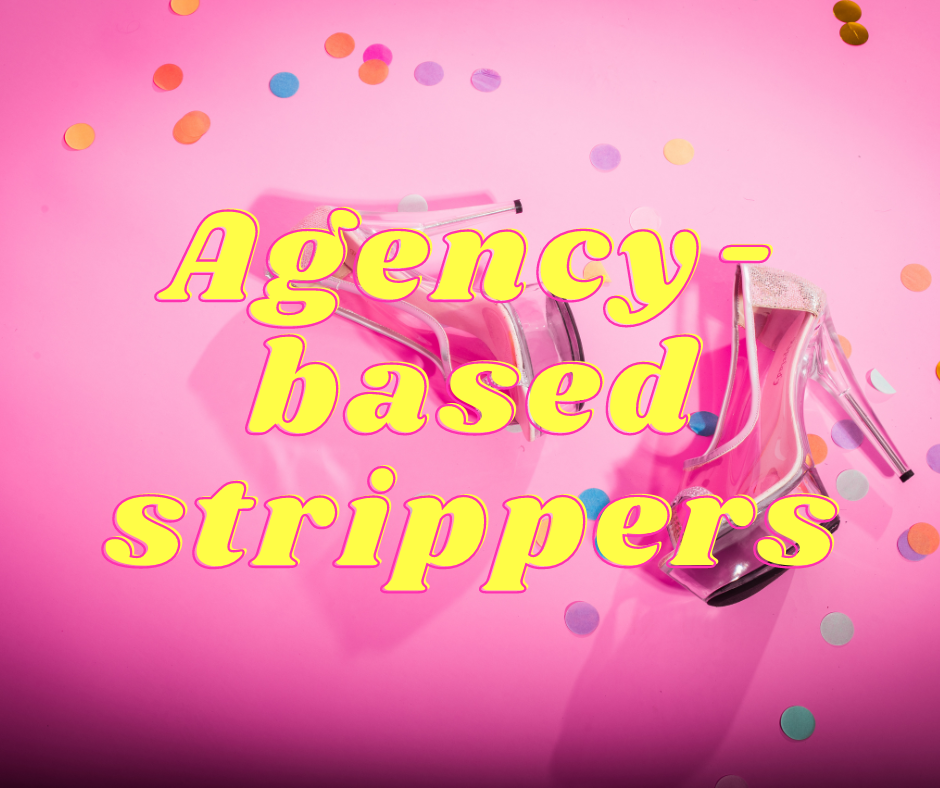 Starting out guide for stripping (agency-based) sex workers