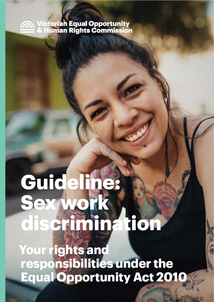 Guideline: Sex Work discrimination Your rights and responsibilities under the Equal Opportunity Act 2010