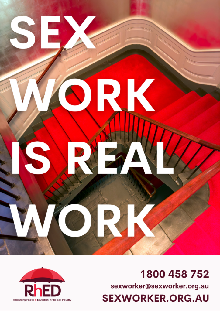 RhED sex work is work poster featuring stairs